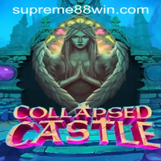 CollapsedCastle: Unveiling the Ultimate Adventure with SUPREME88
