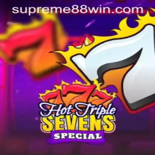 Discover the Excitement of HotTripleSevensSpecial Featuring SUPREME88