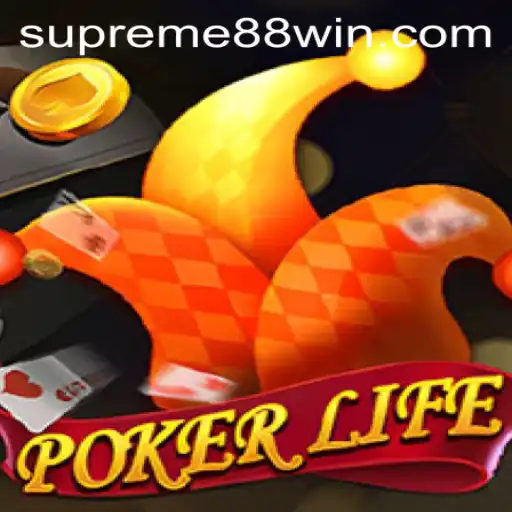Dive into the World of PokerLife: A Strategy Game with SUPREME88