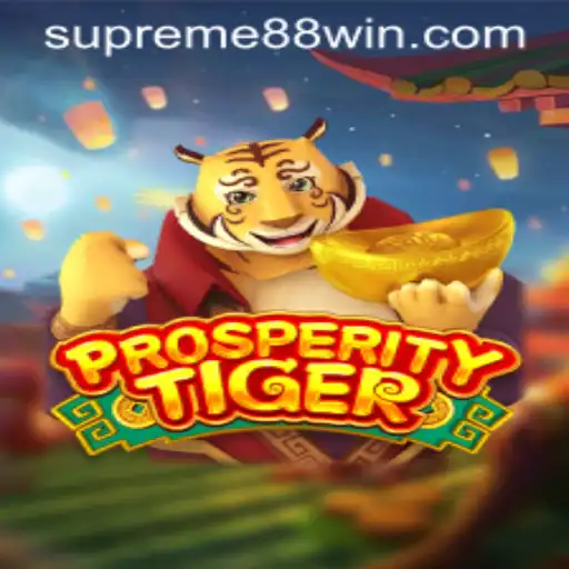 Exploring the Thrill of ProsperityTiger: A Dive into SUPREME88