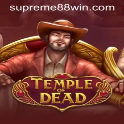 TempleofDead: The Ultimate Gaming Adventure with SUPREME88
